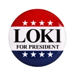 For President Button für Loki Fans