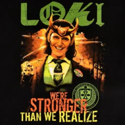 Loki - We're Stronger Than We Realize T-Shirt schwarz