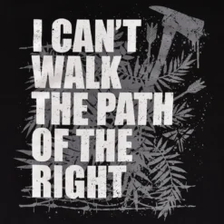 Path of the Right T-Shirt für The Last of Us Fans schwarz