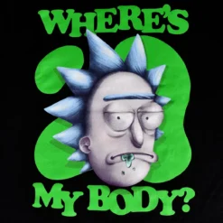 Rick and Morty - Where's My Body T-Shirt schwarz