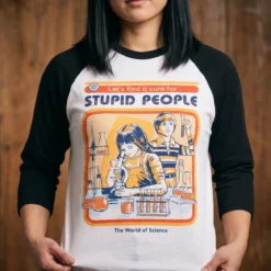 Steven Rhodes - Let's Find A Cure For Stupid People Longsleeve