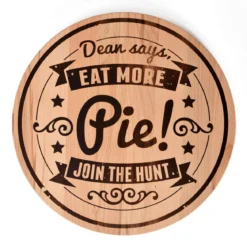 Supernatural - Eat More Pie Schneidebrett Buche
