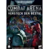 Warhammer 40k - Combat Arena - Versteck der Bestie